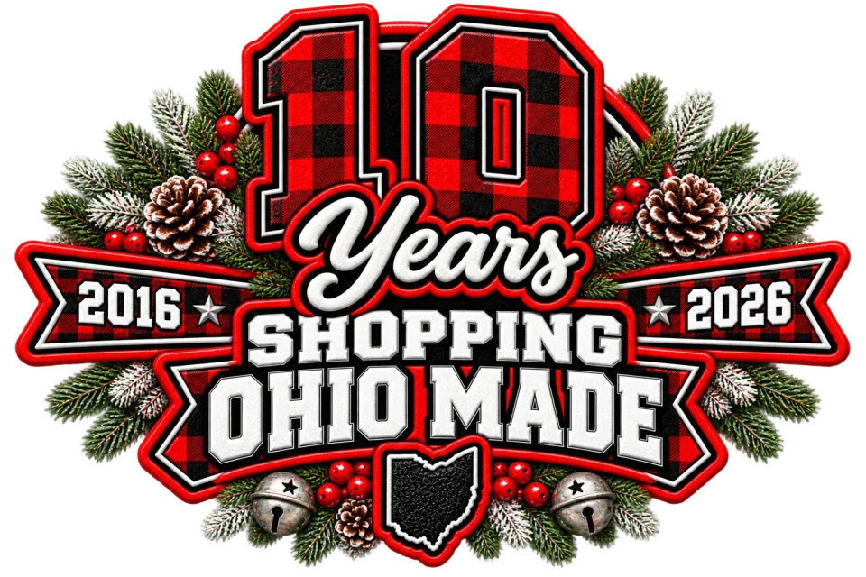 10 Years Shopping Ohio Made, 2016 to 2026